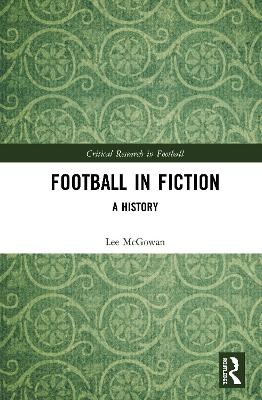 Football in Fiction - Lee McGowan