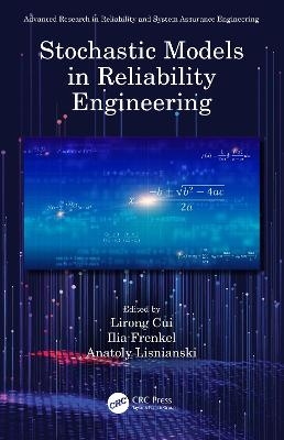 Stochastic Models in Reliability Engineering - 