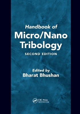 Handbook of Micro/Nano Tribology - 