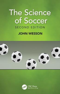 The Science of Soccer - John Wesson