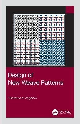 Design of New Weave Patterns - Radostina A. Angelova