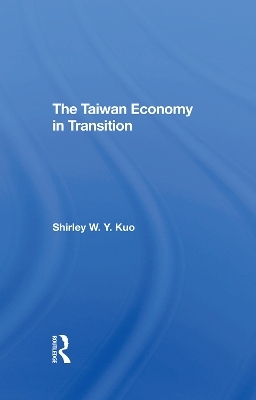 The Taiwan Economy In Transition - Shirley W y Kuo