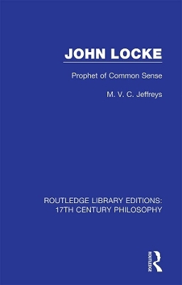 John Locke - M. V. C. Jeffreys