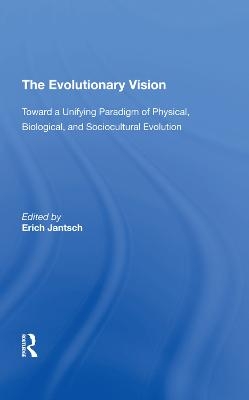 The Evolutionary Vision - Erich Jantsch