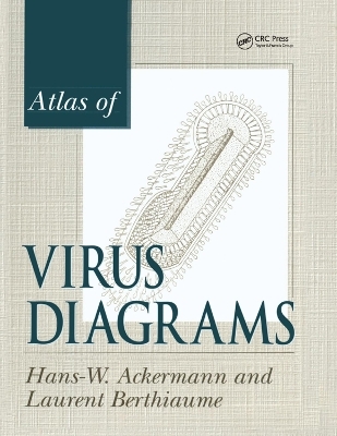 Atlas of Virus Diagrams - Hans-Wolfgang Ackermann, Laurent Berthiaume