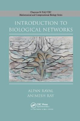 Introduction to Biological Networks - Alpan Raval, Animesh Ray