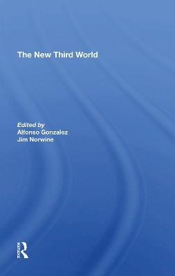 The New Third World - Alfonzo Gonzalez, Jim Norwine