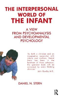 The Interpersonal World of the Infant - Daniel N. Stern