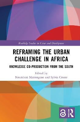 Reframing the Urban Challenge in Africa - 