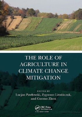 The Role of Agriculture in Climate Change Mitigation - 