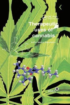 Therapeutic Uses of Cannabis -  British Medical Association