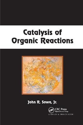 Catalysis of Organic Reactions - 