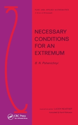 Necessary Conditions for an Extremum - B.N. Pshenichnyi