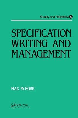 Specification Writing and Management - Max McRobb
