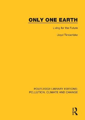 Only One Earth - Lloyd Timberlake