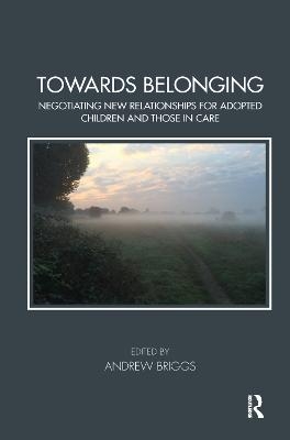 Towards Belonging - Andrew Briggs