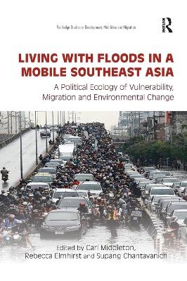 Living with Floods in a Mobile Southeast Asia - 