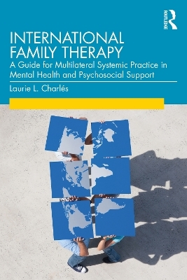 International Family Therapy - Laurie Charlés