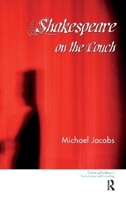 Shakespeare on the Couch - Michael Jacobs