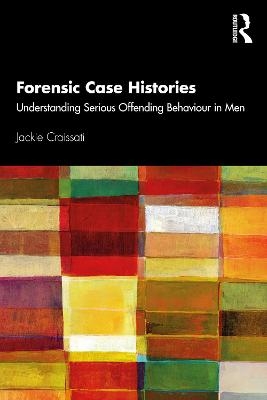 Forensic Case Histories - Jackie Craissati