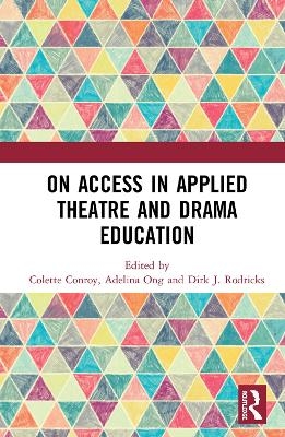 On Access in Applied Theatre and Drama Education - 