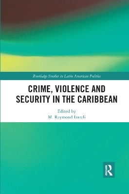 Crime, Violence and Security in the Caribbean - 