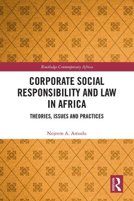 Corporate Social Responsibility and Law in Africa - Nojeem A. Amodu