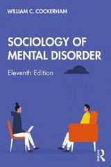 Sociology of Mental Disorder - Cockerham, William C.