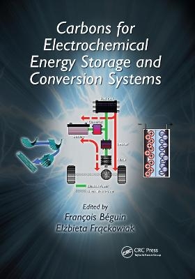 Carbons for Electrochemical Energy Storage and Conversion Systems - 