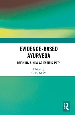 Evidence-based Ayurveda - 