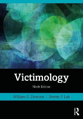 Victimology - William G. Doerner, Steven P. Lab