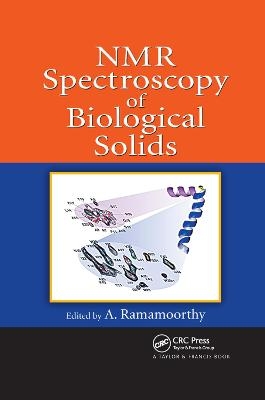 NMR Spectroscopy of Biological Solids - 