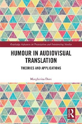 Humour in Audiovisual Translation - Margherita Dore