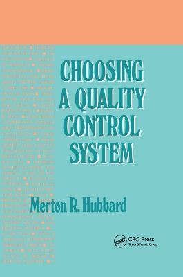 Choosing a Quality Control System - Merton R. Hubbard
