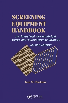 Screening Equipment Handbook - Thomas M. Pankratz