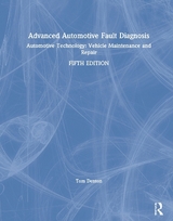 Advanced Automotive Fault Diagnosis - Denton, Tom