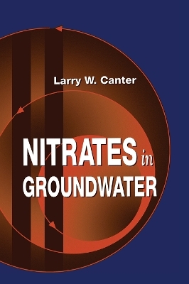 Nitrates in Groundwater - Larry W. Canter