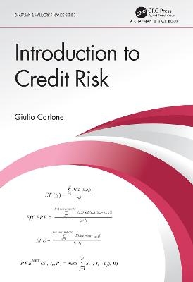 Introduction to Credit Risk - Giulio Carlone