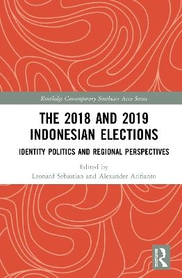 The 2018 and 2019 Indonesian Elections - 