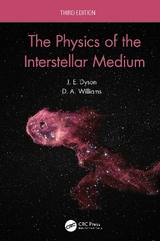 The Physics of the Interstellar Medium - Dyson, J.E.; Williams, D.A.