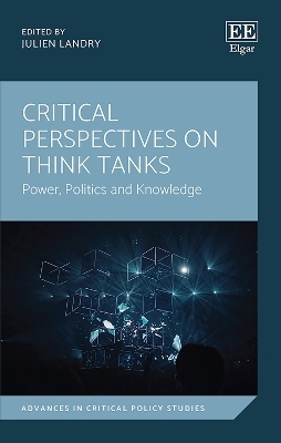 Critical Perspectives on Think Tanks - 