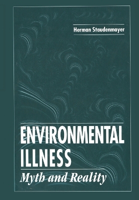 Environmental Illness - Herman Staudenmayer