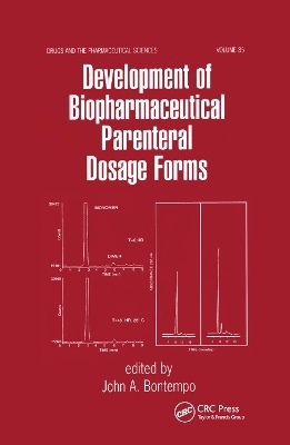Development of Biopharmaceutical Parenteral Dosage Forms - 