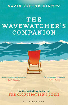 The Wavewatcher''s Companion -  Gavin Pretor-Pinney