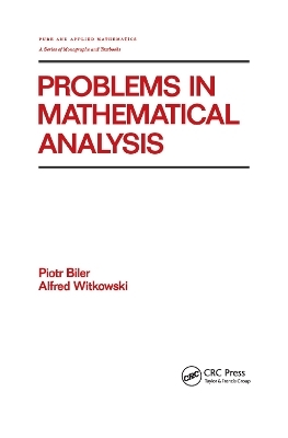 Problems in Mathematical Analysis -  Biler