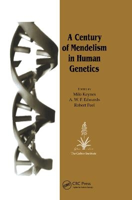 A Century of Mendelism in Human Genetics - 