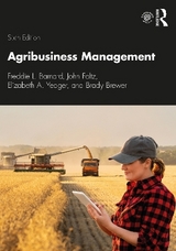 Agribusiness Management - Barnard, Freddie L.; Foltz, John; Yeager, Elizabeth A.; Brewer, Brady