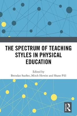 The Spectrum of Teaching Styles in Physical Education - 