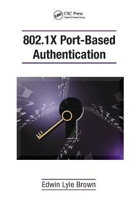 802.1X Port-Based Authentication - Edwin Lyle Brown