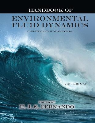 Handbook of Environmental Fluid Dynamics, Volume One - 